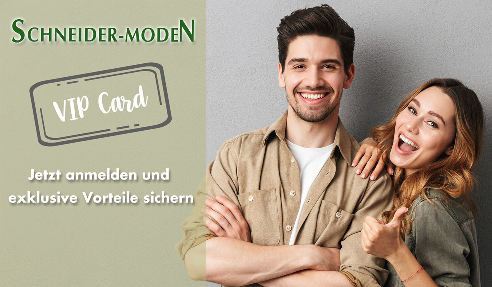 Werbung für die Schneider-Moden VIP Card mit exklusiven Vorteilen.